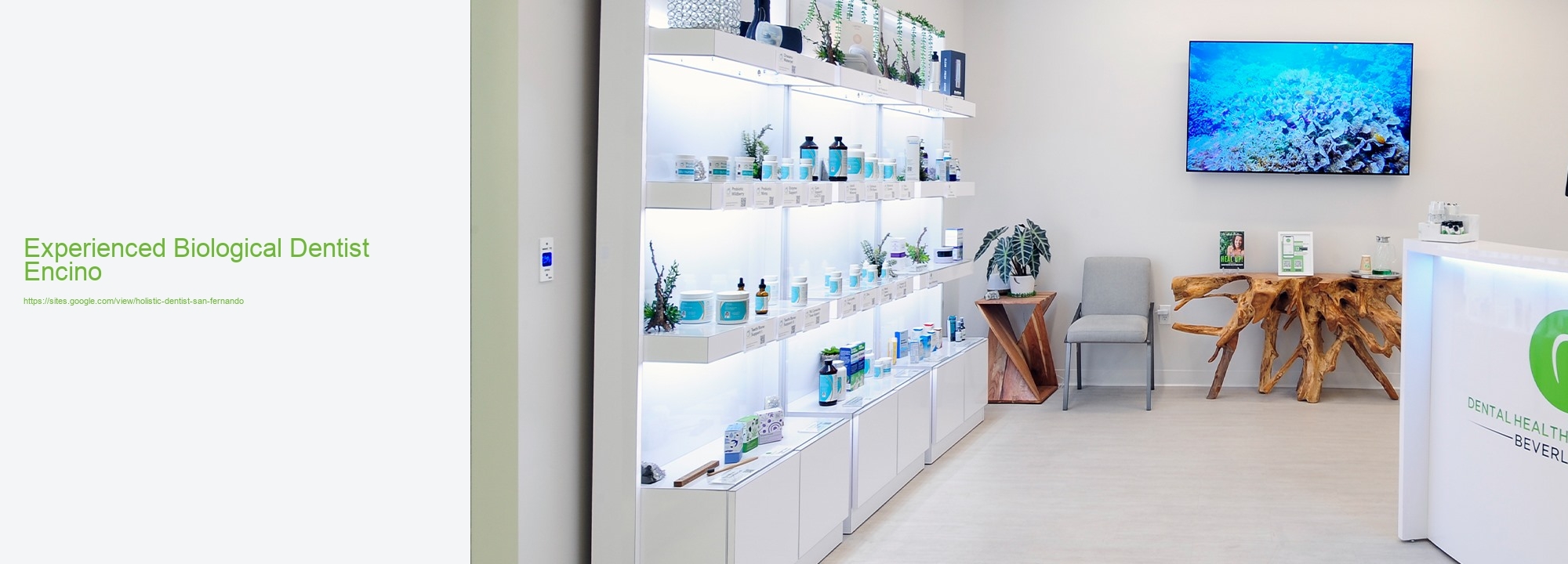 Experienced Biological Dentist Encino